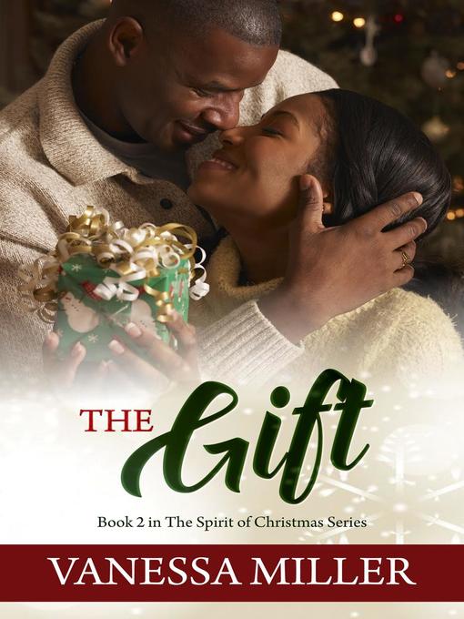 Title details for The Gift by Vanessa Miller - Available